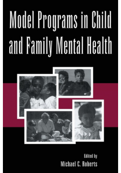 Model Programs in Child and Family Mental Health