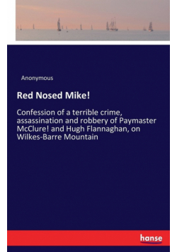 Red Nosed Mike!
