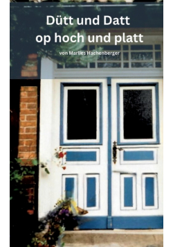 Dütt und Datt