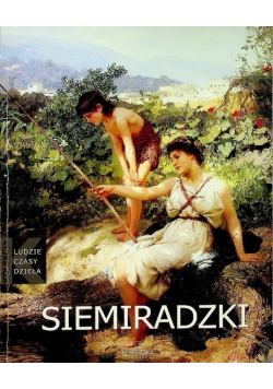Kolekcja ludzie czasy dzieła Tom 37 Siemiradzki