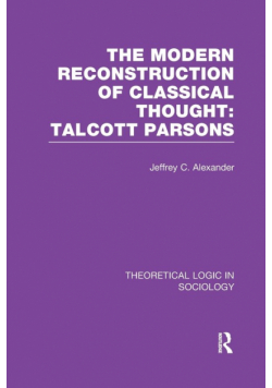 Modern Reconstruction of Classical Thought