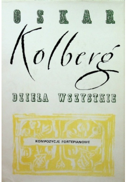 Dzieła wszystkie Kompozycje fortepianowe
