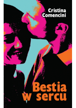 Bestia w sercu
