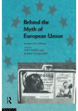 Behind the Myth of European Union