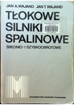 Tłokowe silniki spalinowe średnio i szybkoobrotowe
