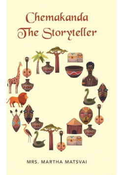 Chemakanda the Storyteller