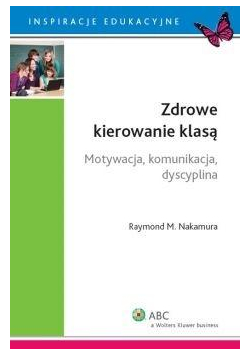 Zdrowe kierowanie klasą