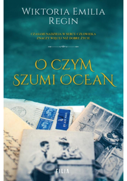O czym szumi ocean