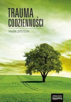 Trauma codzienności