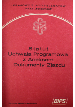 Statut Uchwała Programowa z Aneksem Dokumenty Zjazdu
