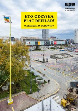 Kto odzyska Plac Defilad