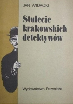 Stulecie krakowskich detektywów