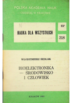 Bioelektronika Środowisko i człowiek Nr 318 / 80