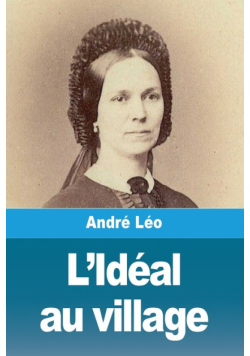L'Idéal au village