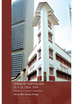 Chinese Capitalism in a Global Era