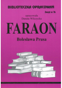 Biblioteczka Opracowań Faraon Bolesława Prusa