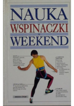 Nauka wspinaczki w weekend