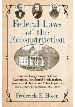 Federal Laws of the Reconstruction