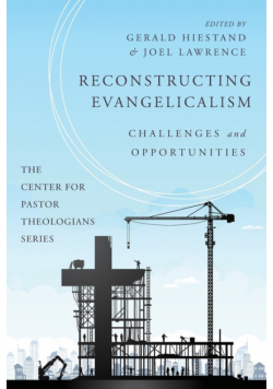 Reconstructing Evangelicalism