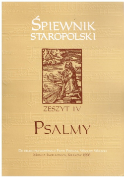 Śpiewnik Staropolski Zeszyt Iv Psalmy