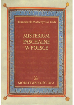 Misterium Paschalne w Polsce