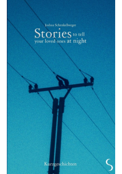 Stories to tell your loved ones at night
