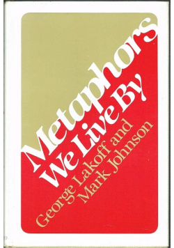 Metaphors We Live By