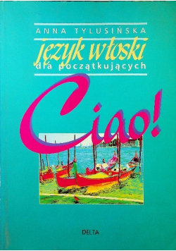 Ciao Język włoski dla początkujących