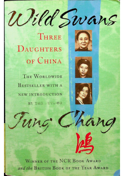 Wild Swans Three daughters of China