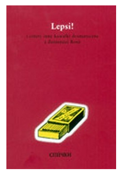 Lepsi I cztery inne kawałki dramatyczne z dzisiejszej rosji