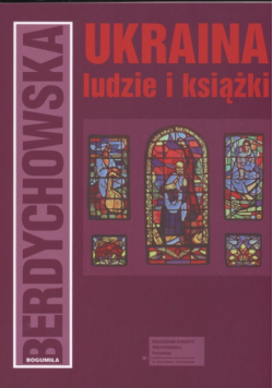 Ukraina Ludzie i książki