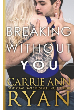 Breaking Without You