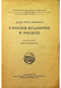 O wolnem mularstwie w Polszcze 1930 r.
