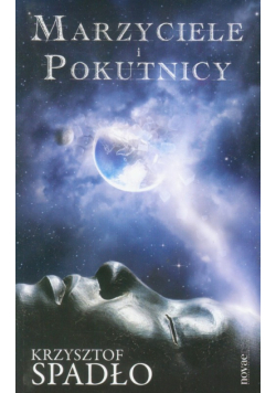 Marzyciele i Pokutnicy