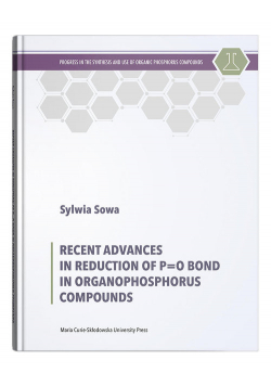Recent Advances in Reduction of P=0 Bond in Organophosphorus Compounds