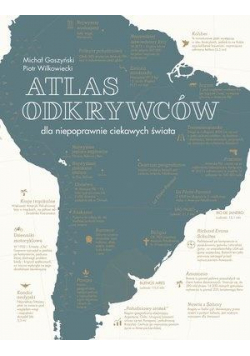 Atlas odkrywców dla niepoprawnie ciekawych..w.2019