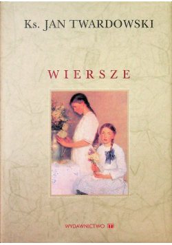 Utwory zebrane. Wiersze