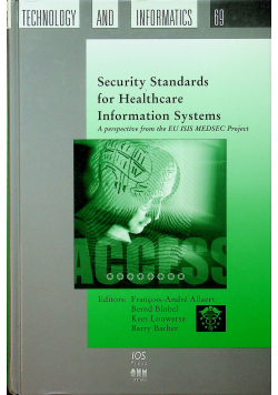 Security standards for healthcare information systems