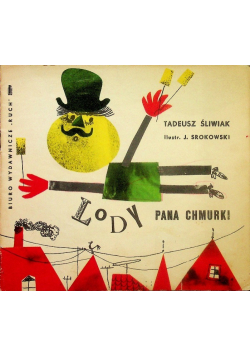 Lody pana chmurki