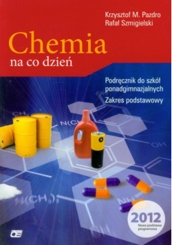 Chemia na co dzień Podręcznik zakres podstawowy