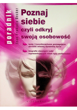 Poznaj siebie czyli odkryj swoją osobowość