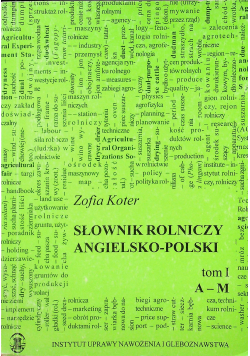 Słownik rolniczy angielsko polski tom II  od A do M