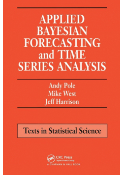 Applied Bayesian Forecasting and Time Series Analysis
