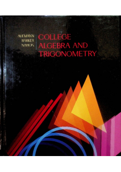 College Algebra and Trigonometry