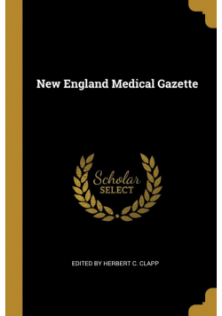 New England Medical Gazette