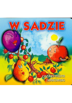 W sadzie