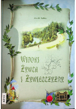 Widoki Żywca i Żywiecczyzny