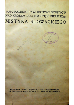 Mistyka Słowackiego 1909 r