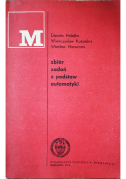 Zbiór zadań z podstaw automatyki
