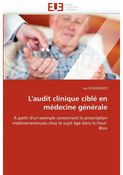 L'audit clinique ciblé en médecine générale